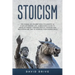 Stoicism: The Manual of Ancient Stoic Philosophy as a Way of Modern Life - A Beginner's Guide to Develop Mindset Through Critical Thinking and Self-Di