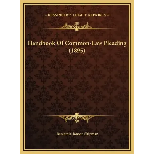 Handbook Of Common-Law Pleading (1895)