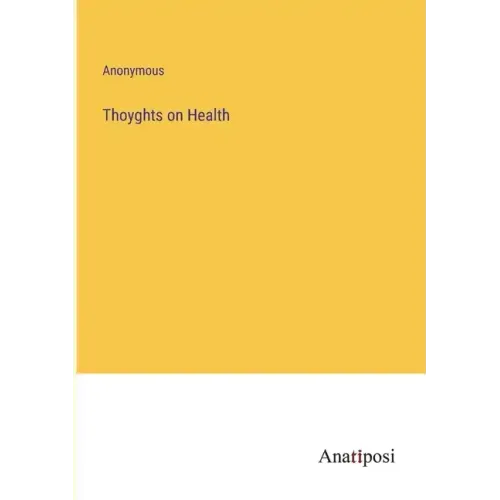Thoyghts on Health