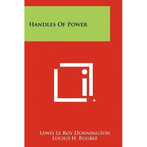 Handles Of Power