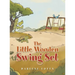 The Little Wooden Swing Set