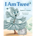 I Am Twee'