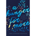 A Hunger for More: Finding Satisfaction in Jesus When the Good Life Doesn't Fill You