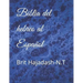 Biblia del hebreo al Español: Brit Hajadash-N.T