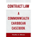 Contract Law a Commonwealth Caribbean Case Book