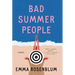 Bad Summer People