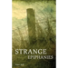Strange Epiphanies