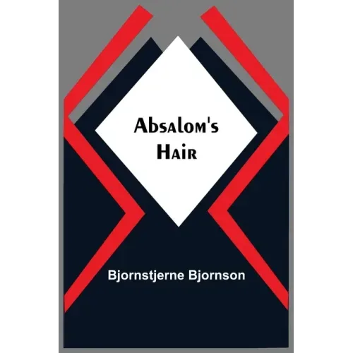 Absalom'S Hair