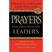 Prayers That Avail Much for Leaders: Scriptural Prayers for Effective Leadership in Business, Ministry, and Public Service