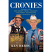 Cronies, a Burlesque: Adventures with Ken Kesey, Neal Cassady, the Merry Pranksters and the Grateful Dead