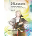 24 Lessons A Practical Method to Learn the Art of Cello Playing Vol.2