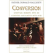 Conversion: Spiritual Insights Into an Essential Encounter with God