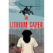 The Lithium Caper