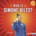 Who Is Simone Biles?: USA Gymnastics Superstar