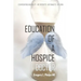 Education of a Hospice Doctor