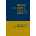 Popular Music and National Culture in Israel