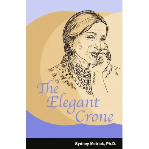 The Elegant Crone