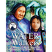 Water Walkers: Walking Lake Superior