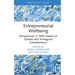 Entrepreneurial Wellbeing: Perspectives in SMEs based on Gender and Immigrant Entrepreneurs