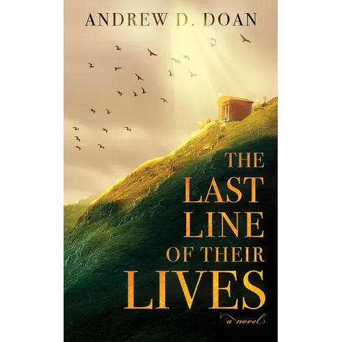 The Last Line of Their Lives