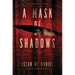 A Mask of Shadows