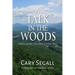 A Talk in the Woods