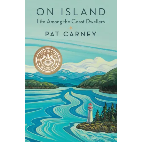 On Island: Life Among the Coast Dwellers