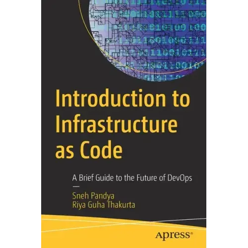Introduction to Infrastructure as Code: A Brief Guide to the Future of Devops