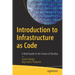 Introduction to Infrastructure as Code: A Brief Guide to the Future of Devops