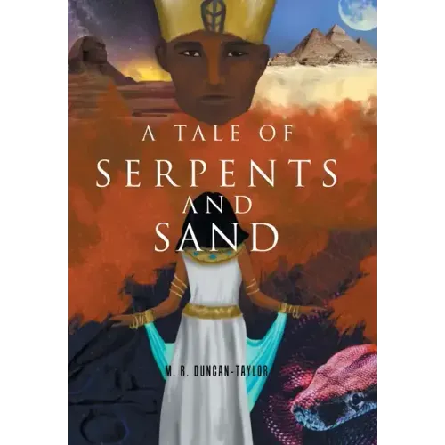 A Tale of Serpents and Sand