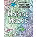 Making Mazes: Lessons, Workbook, & Challenges!