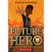 Future Hero