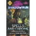 Shadowrun: Spells and Chrome