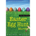 Easter Egg Hunt Murder: Large Print Edition