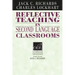 Reflective Teaching in Second Language Classrooms