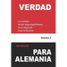 Verdad para Alemania: La cuestión de las responsabilidades de la Segunda Guerra Mundial
