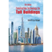Construction Technology for Tall Buildings (5th Edition)