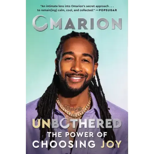 Unbothered: The Power of Choosing Joy