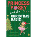 Princess Posey and the Christmas Magic