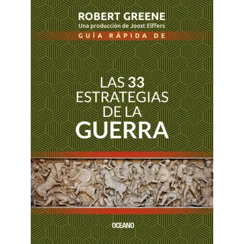 Guía Rápida de Las 33 Estrategias de la Guerra