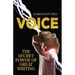 Voice: The Secret Power of Great Writing