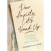 Dear Anxiety, Let's Break Up: 40 Devotions to Conquer Worry and Fear