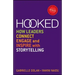 Hooked: How Leaders Connect, Engage and Inspire with Storytelling