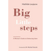 Big Little Steps: A Woman's Guide to Embracing Islam