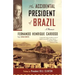 The Accidental President of Brazil: A Memoir