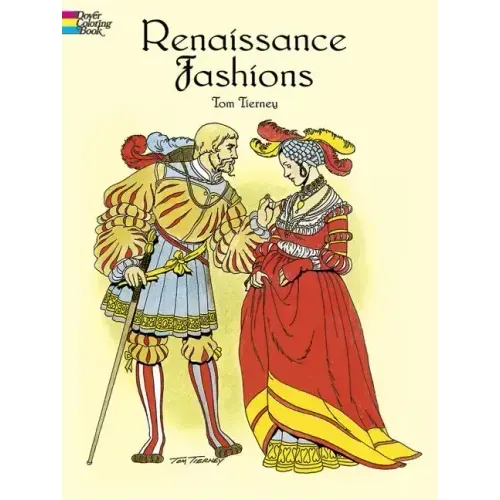 Renaissance Fashions Coloring Book