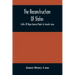 The Reconstruction Of States: Letter Of Major-General Banks To Senator Lane
