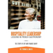 Hospitality Leadership Lessons in French Gastronomy: The Story of Guy and Franck Savoy