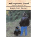 An Exceptional Hound: Book II of the Ryland Creek Saga
