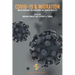 COVID-19 and Migration: Understanding the Pandemic and Human Mobility